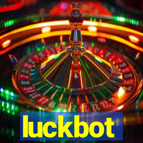 luckbot