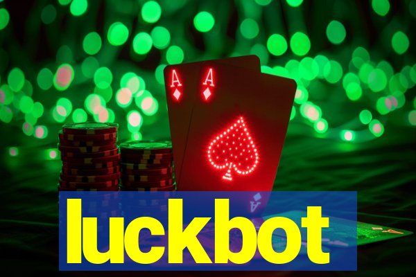 luckbot