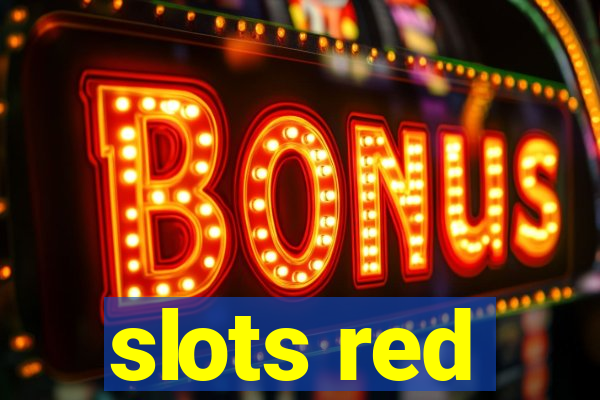 slots red