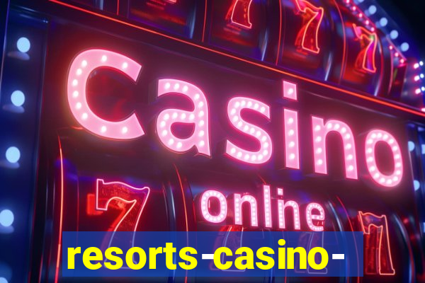 resorts-casino-hotel