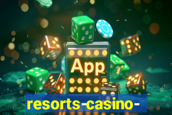 resorts-casino-hotel