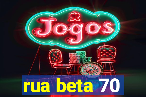 rua beta 70