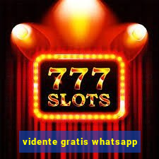 vidente gratis whatsapp