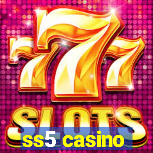 ss5 casino