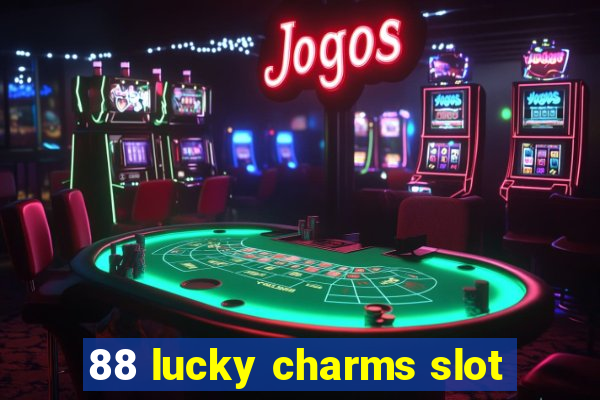 88 lucky charms slot