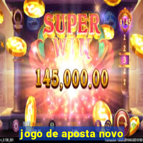 jogo de aposta novo