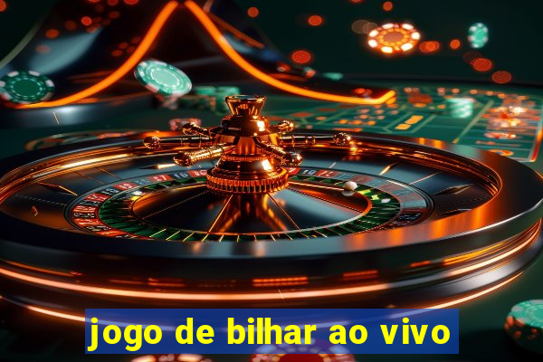 jogo de bilhar ao vivo