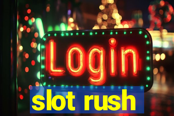 slot rush