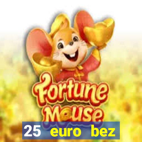 25 euro bez depozytu ice casino