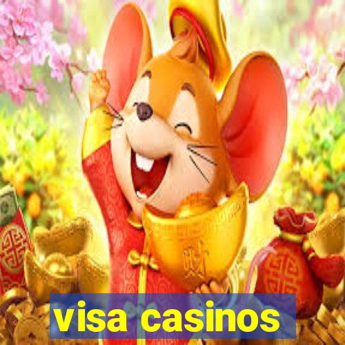 visa casinos