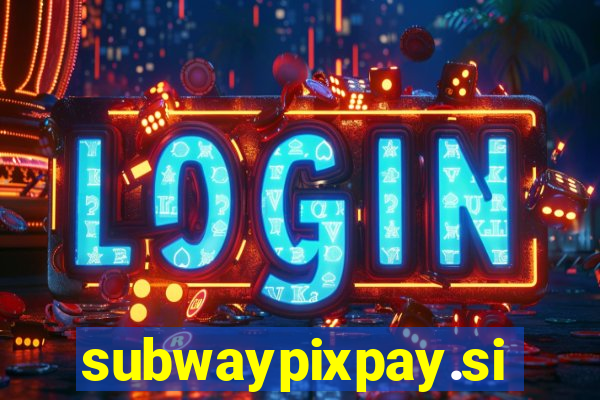 subwaypixpay.site