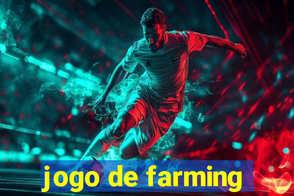 jogo de farming