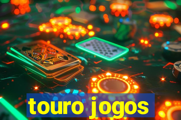 touro jogos