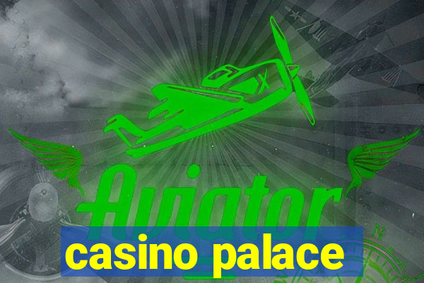 casino palace