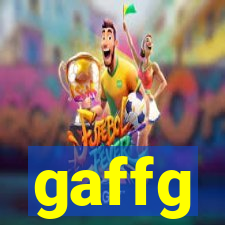 gaffg