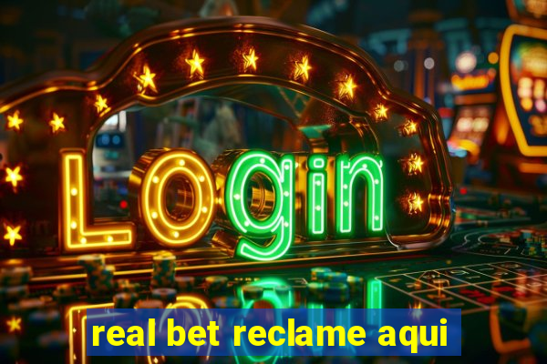 real bet reclame aqui