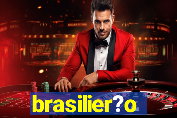 brasilier?o