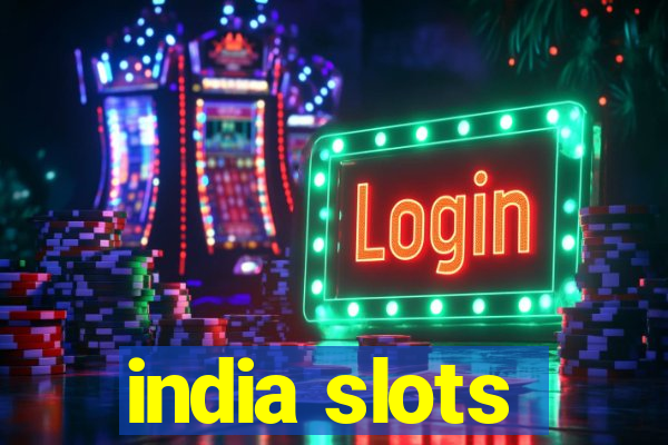 india slots