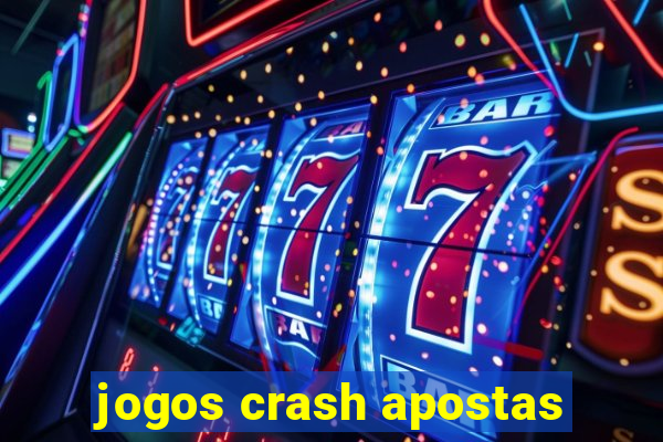 jogos crash apostas