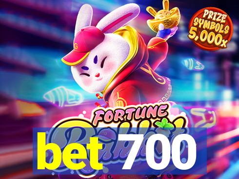 bet 700