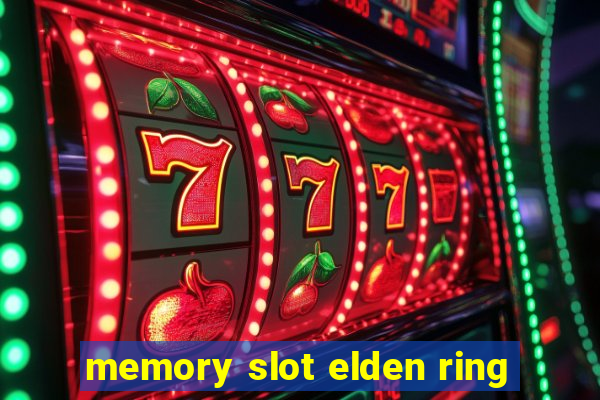 memory slot elden ring