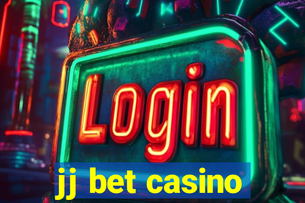 jj bet casino