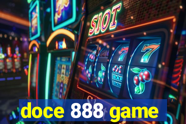 doce 888 game