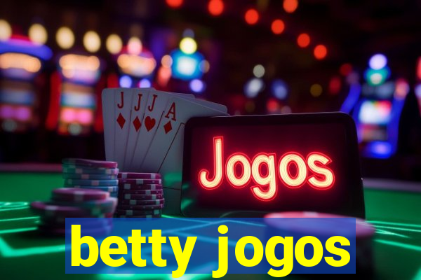 betty jogos