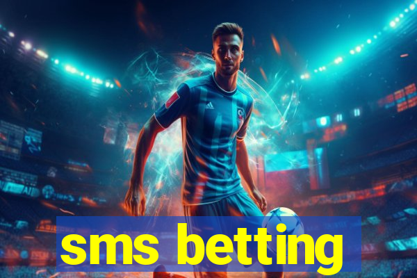 sms betting