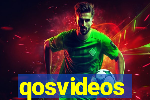 qosvideos