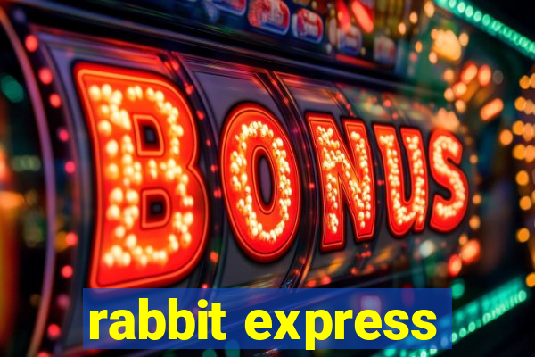 rabbit express