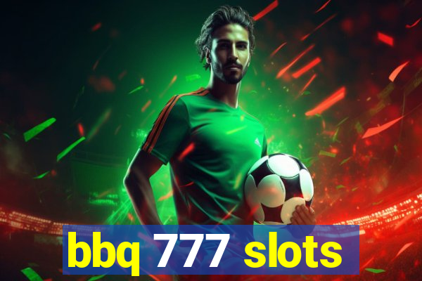 bbq 777 slots