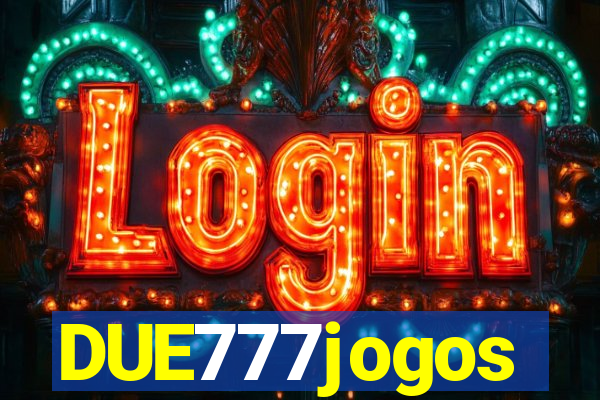 DUE777jogos