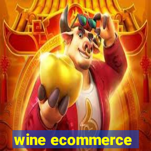 wine ecommerce