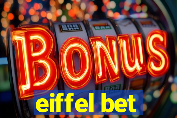 eiffel bet