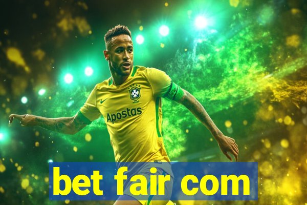 bet fair com