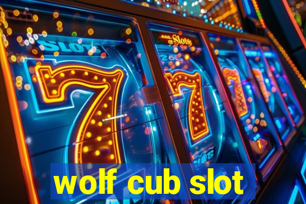 wolf cub slot