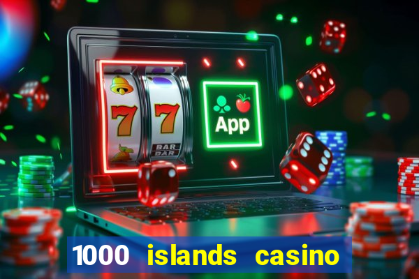 1000 islands casino restaurant menu