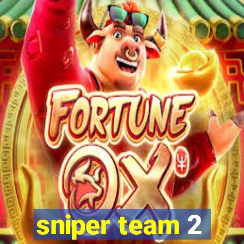 sniper team 2