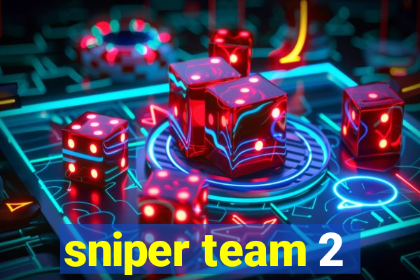 sniper team 2