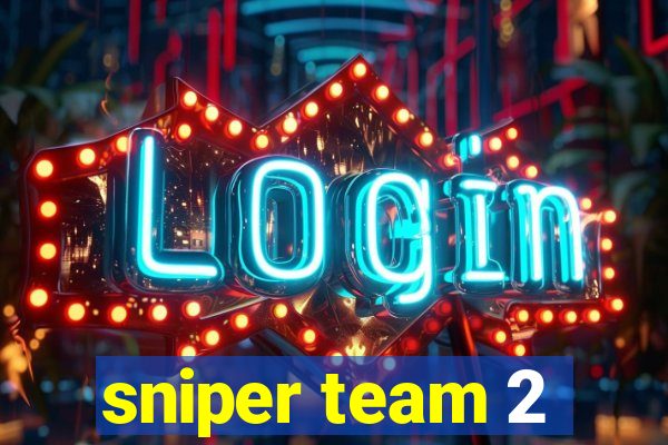 sniper team 2