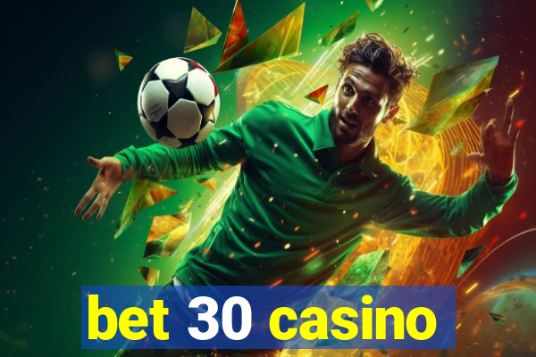 bet 30 casino