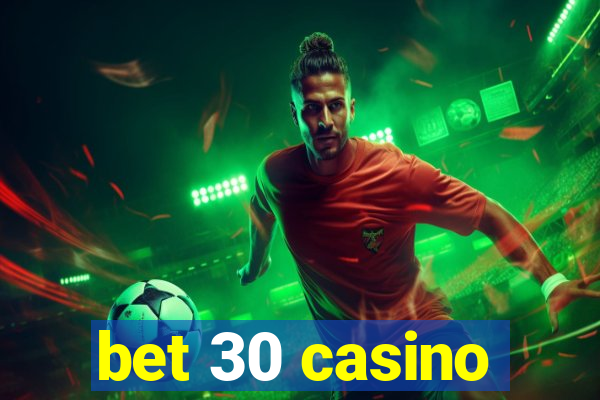 bet 30 casino