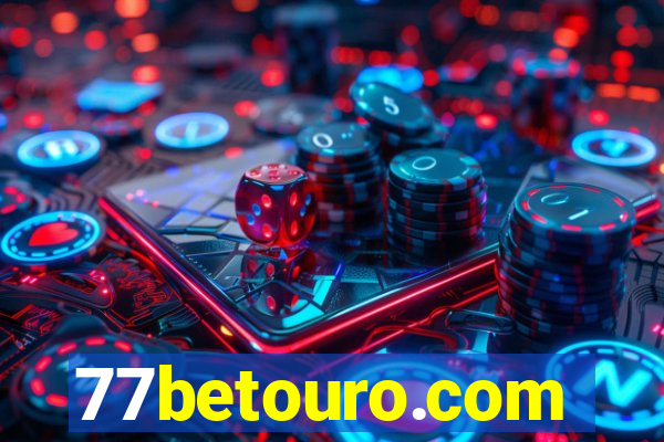 77betouro.com