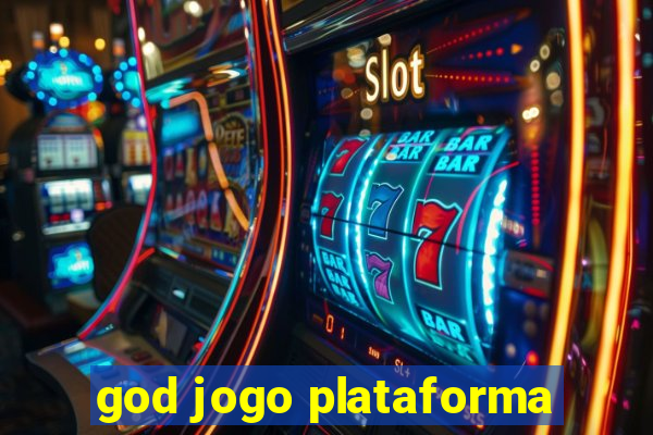 god jogo plataforma