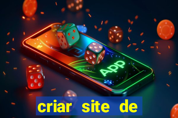 criar site de apostas gratis