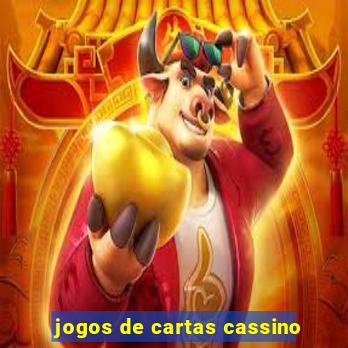 jogos de cartas cassino