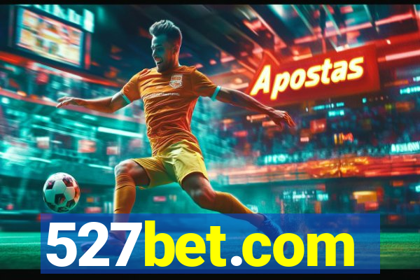 527bet.com