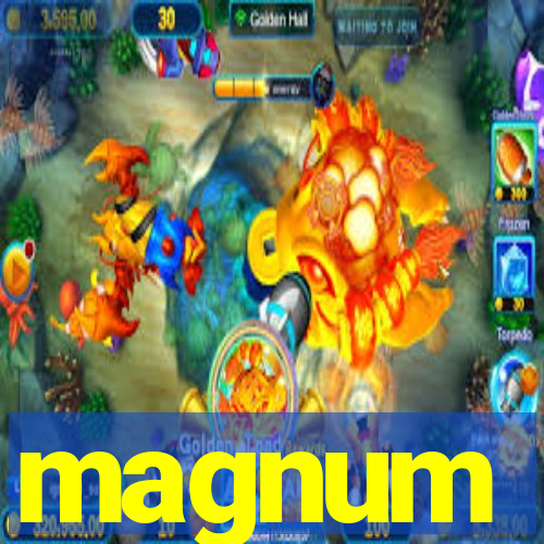 magnum