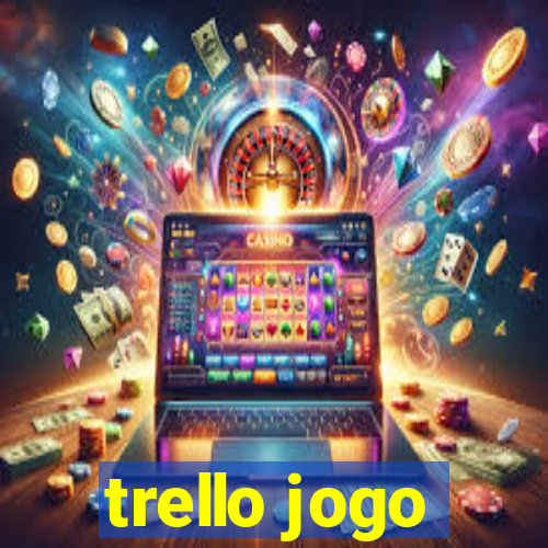 trello jogo